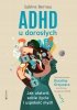 ADHD u dorosłych Sabine Bernau
